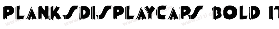PlanksDisplayCaps Bold Italic字体转换